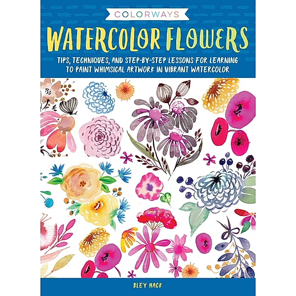 Colorways: Watercolor Flowers / Colorways, Bley Hack