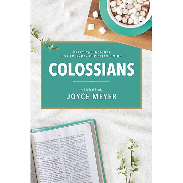 Colossians, Joyce Meyer