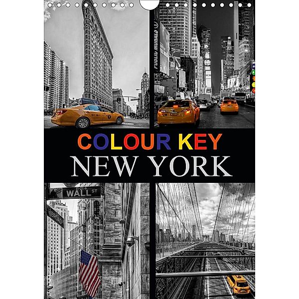Colour Key in New York (Wall Calendar 2021 DIN A4 Portrait), Carina Buchspies