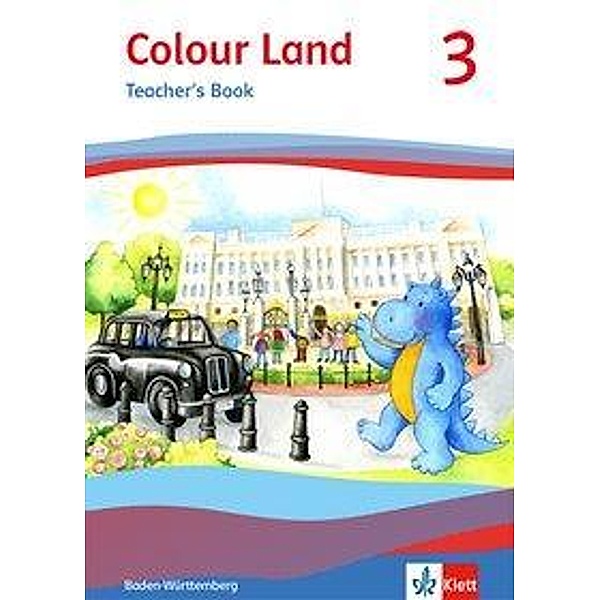 Colour Land ab Klasse 1, Ausgabe Baden-Württemberg: Colour Land 3. Ausgabe Rheinland-Pfalz und Baden-Württemberg