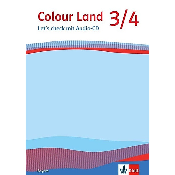 Colour Land. Ab Klasse 3. Ausgabe für Bayern ab 2015 / Colour Land 3-4. Ausgabe Bayern, m. 1 CD-ROM