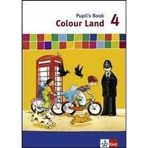 Colour Land, Neuausgabe: 4. Schuljahr, Pupil's Book