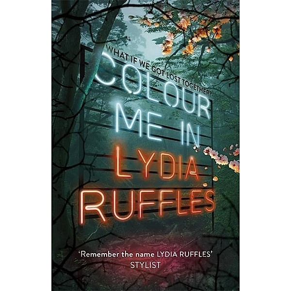 Colour Me In, Lydia Ruffles