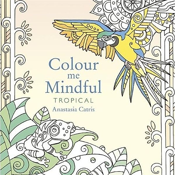 Colour Me Mindful, Anastasia Catris