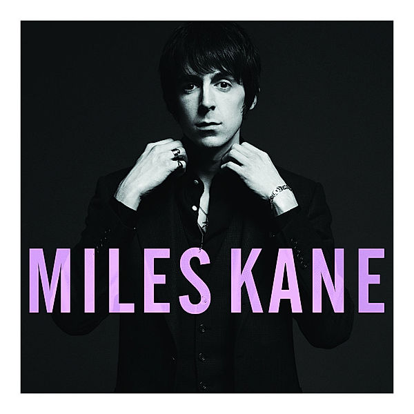 Colour Of The Trap, Miles Kane