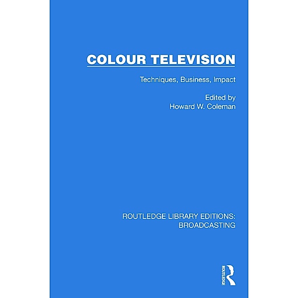 Colour Television, H. W. Coleman