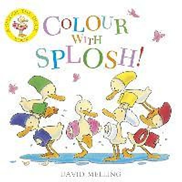 Colour with Splosh, David Melling