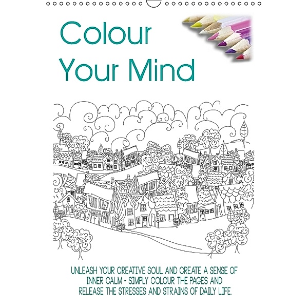 Colour Your Mind (Wall Calendar 2018 DIN A3 Portrait), Nikky Hall