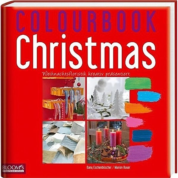 Colourbook Christmas, Marion Bauer, Dany Eschenbüscher