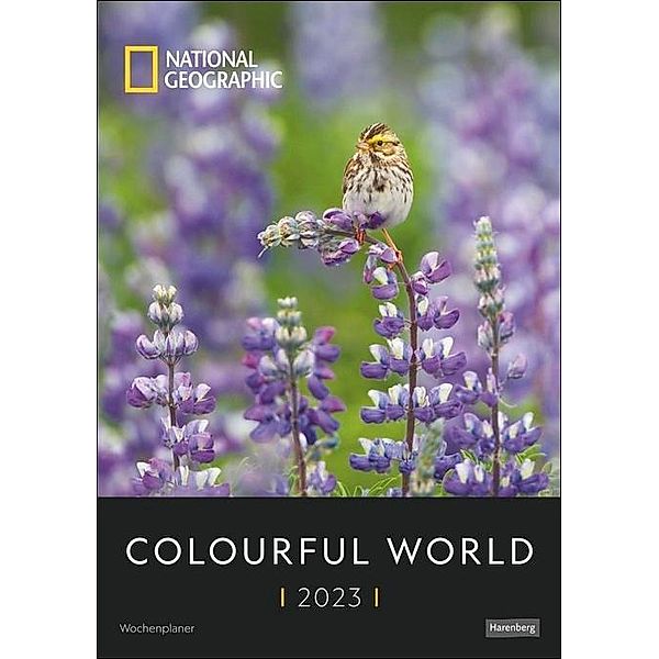 Colourful World National Geographic Wochenplaner 2023. Terminkalender 2023 zum Aufhängen mit Naturfotos in leuchtenden F