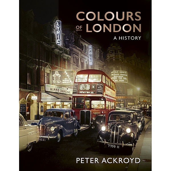 Colours of London, Peter Ackroyd