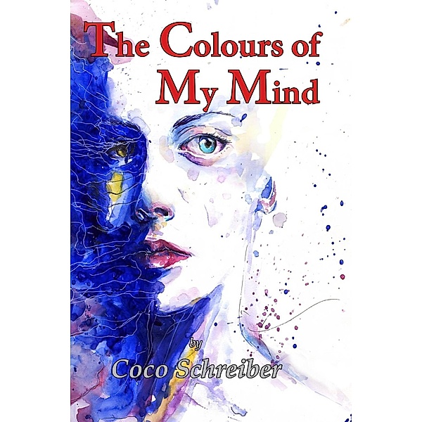 Colours of My Mind, Coco Schreiber