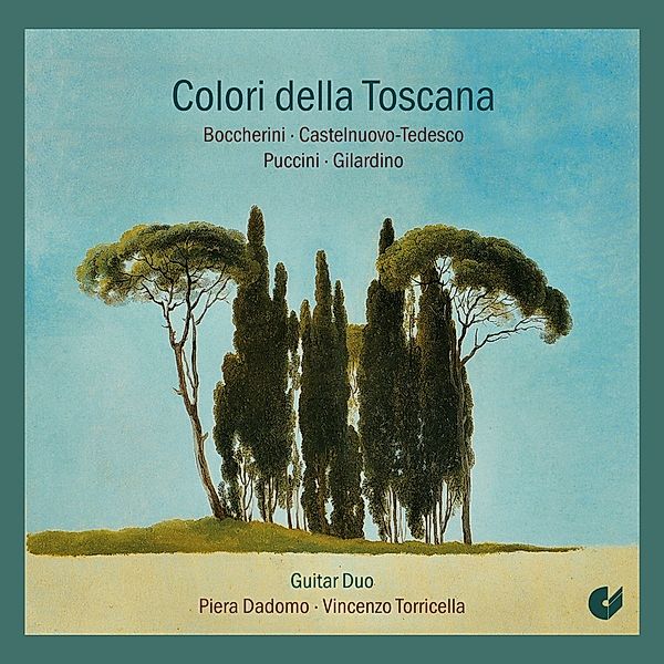 Colours Of Tuscany, Piera Guitar Duo Dadome & Torricella Vincenzo