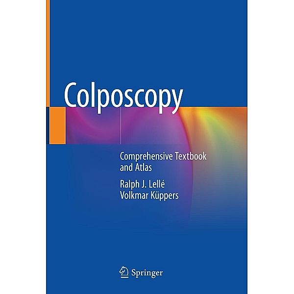Colposcopy, Ralph J. Lellé, Volkmar Küppers
