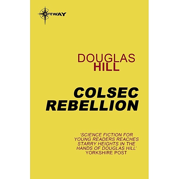 Colsec Rebellion, Douglas Hill