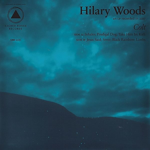 Colt (Clear Vinyl), Hilary Woods