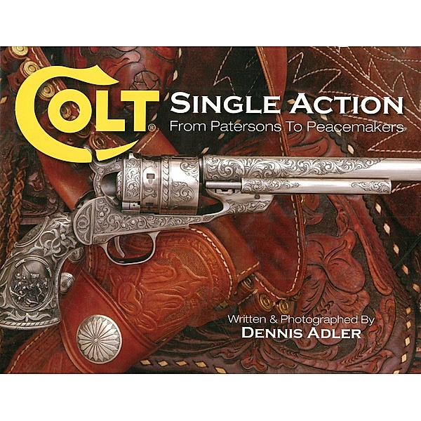 Colt Single Action, Dennis Alder
