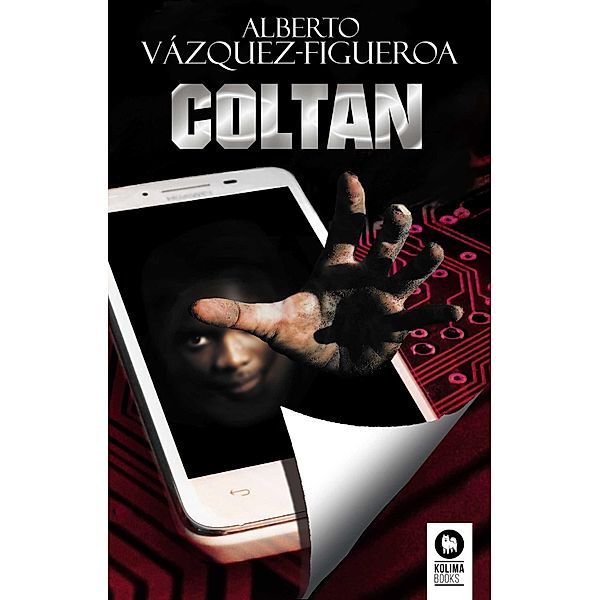 Coltan, Alberto Vázquez-Figueroa