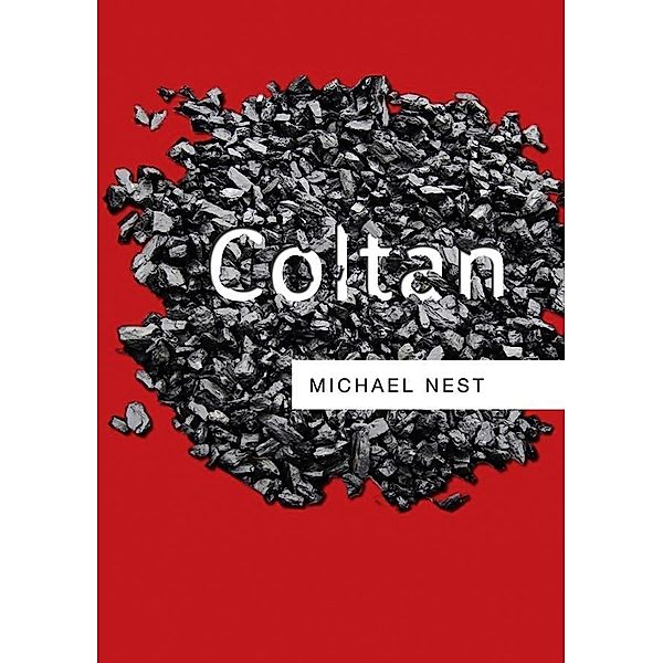 Coltan / PRS - Polity Resources series, Michael Nest