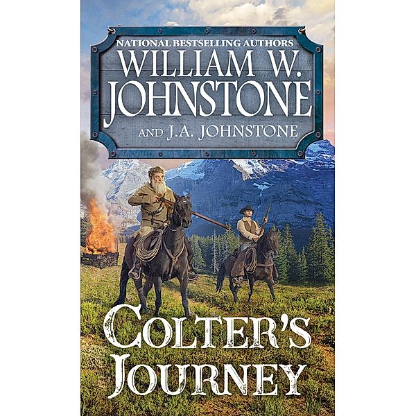 Colter's Journey / A Tim Colter Western Bd.1, William W. Johnstone, J. A. Johnstone