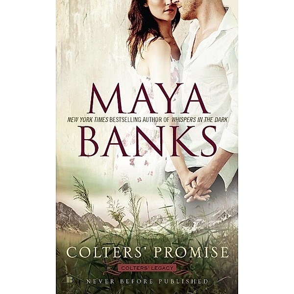 Colters' Promise / Colters' Legacy Series Bd.4, Maya Banks