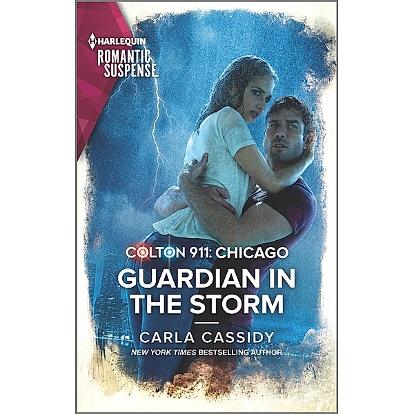 Colton 911: Guardian in the Storm / Colton 911: Chicago Bd.6, Carla Cassidy