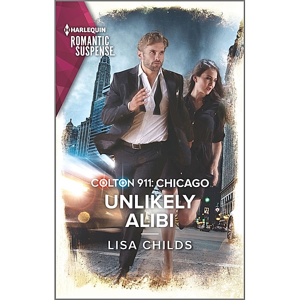 Colton 911: Unlikely Alibi / Colton 911: Chicago Bd.2, Lisa Childs