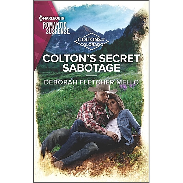 Colton's Secret Sabotage / The Coltons of Colorado Bd.7, Deborah Fletcher Mello