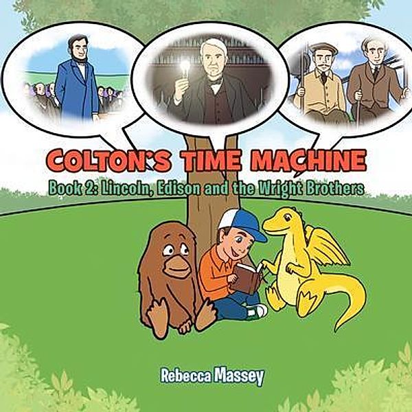 Colton's Time Machine Book 2, Rebecca C. Massey