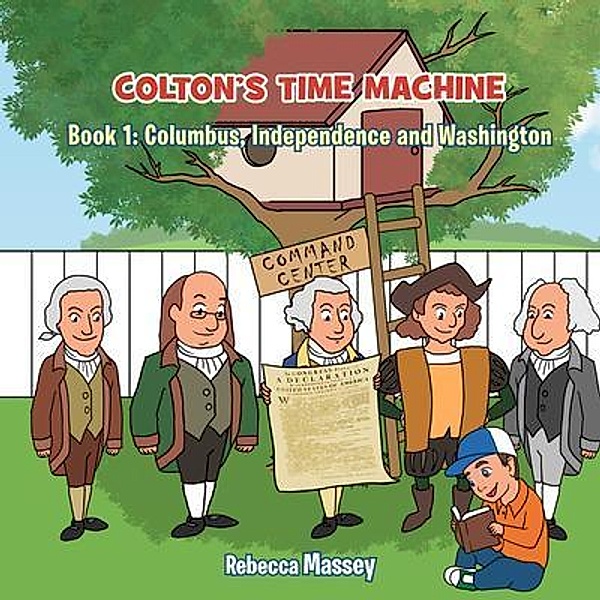 Colton's Time Machine Book1, Rebecca C. Massey