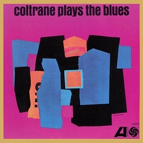 Coltrane Plays The Blues (Mono Remaster) (Vinyl), John Coltrane