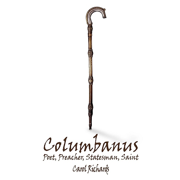 Columbanus, Carol Richards
