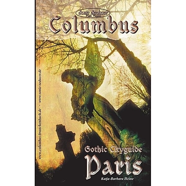 Columbus Gothic Cityguide Paris, Katja-Barbara Heine