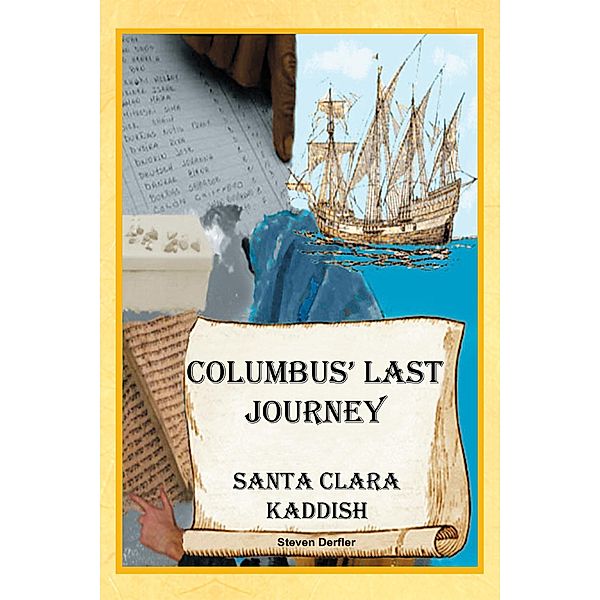 Columbus' Last Journey, Steven Derfler