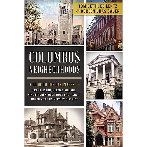 Columbus Neighborhoods, Tom Betti
