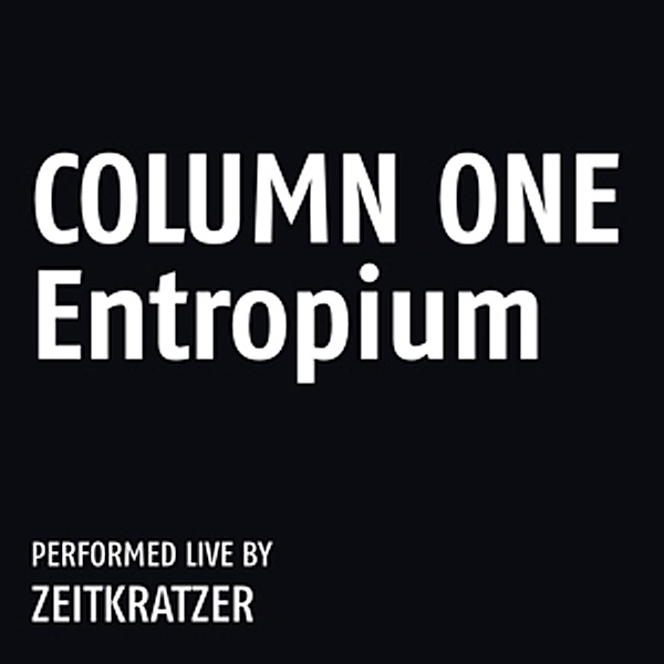 Column One (Vinyl), Zeitkratzer