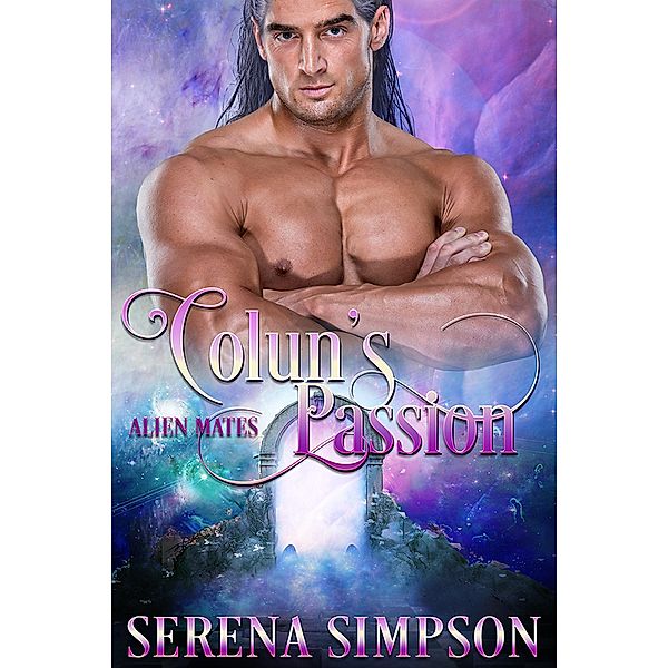 Colun's Passion (Alien Mate's, #4), Serena Simpson