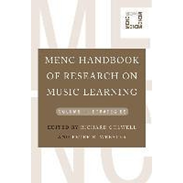 Colwell, R: MENC Handbook of Research on Music Learning, Richard Colwell, Peter R. Webster