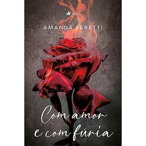 Com amor e com fúria, Amanda Feretti