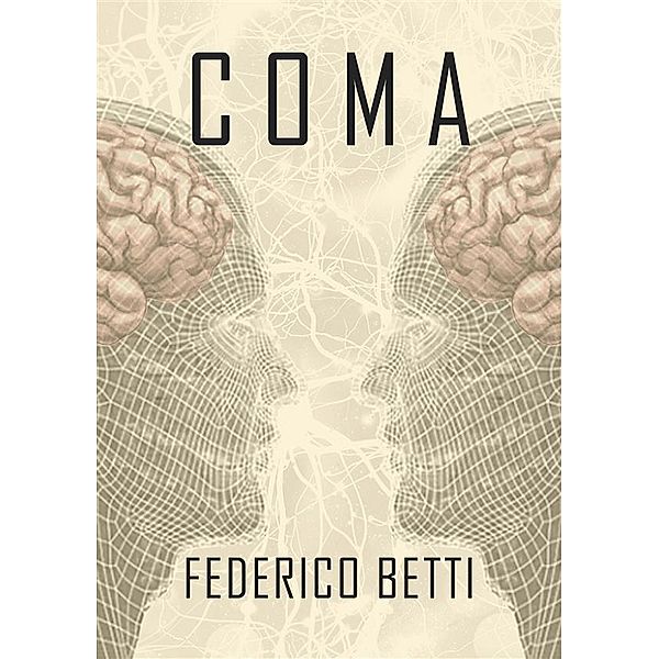 Coma, Federico Betti