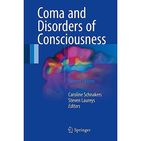 Coma and Disorders of Consciousness