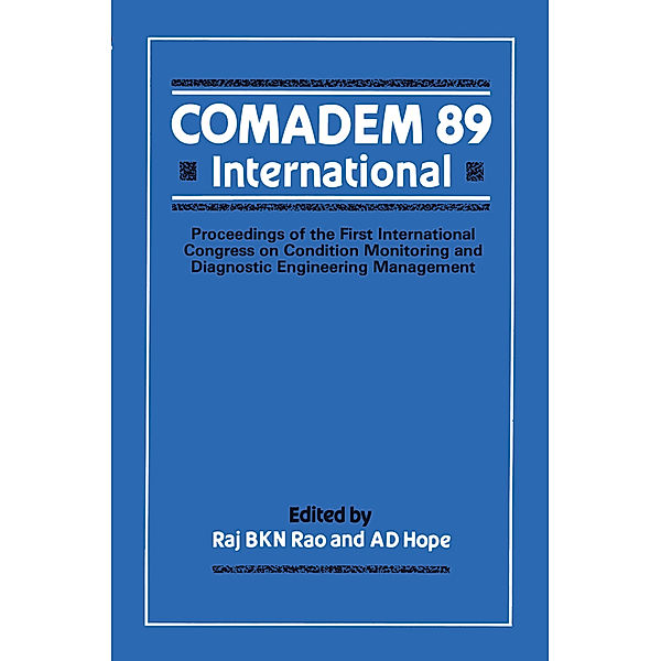 COMADEM 89 International, Raj B. K. N. Rao, A. D. Hope