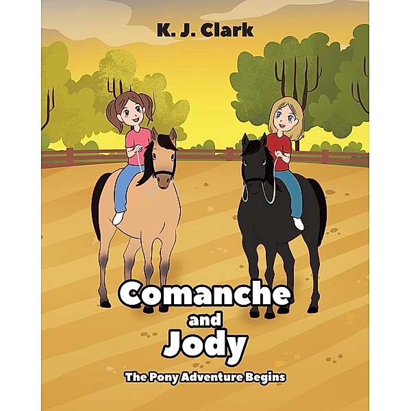 Comanche and Jody, K. J. Clark