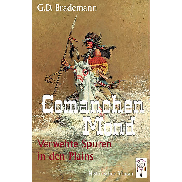 Comanchen Mond, G. D. Brademann