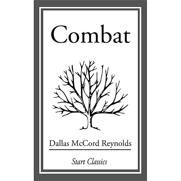 Combat, Dallas Mccord Reynolds