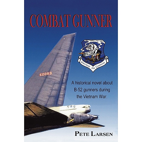 Combat Gunner, Pete Larsen