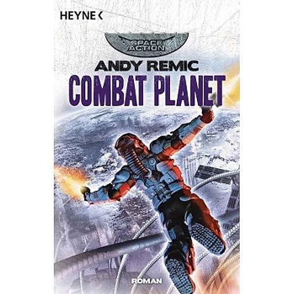 Combat Planet, Andy Remic