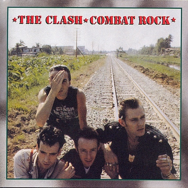 Combat Rock, The Clash