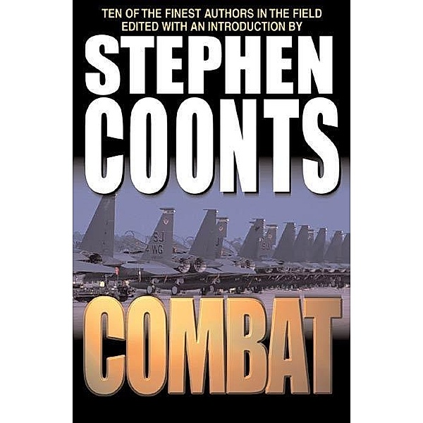 Combat / Stephen Coonts' Combat