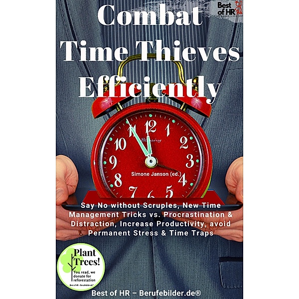 Combat Time Thieves Efficiently, Simone Janson